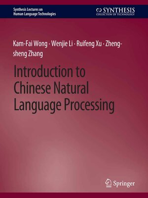 cover image of Introduction to Chinese Natural Language Processing